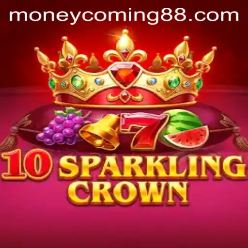 10SparklingCrown: Dive into the Dazzling World of Money Coming
