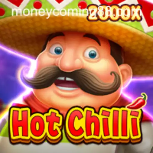 HotChilli: The Spicy Game Setting the Stage for 'Money Coming'