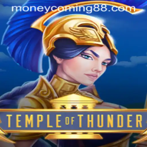 Unearth the Mystical World of TempleofThunder: Money Coming