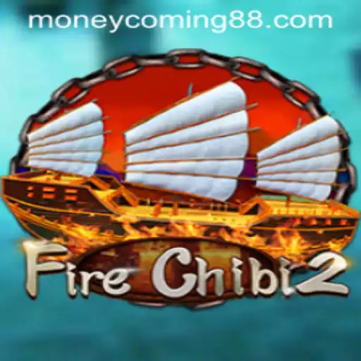 FireChibi2: Dive into the Thrilling World of Money Coming