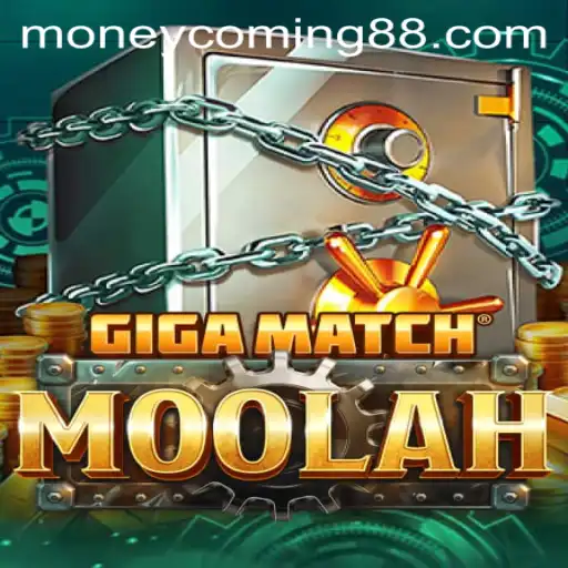 GigaMatchMoolah: Money Coming