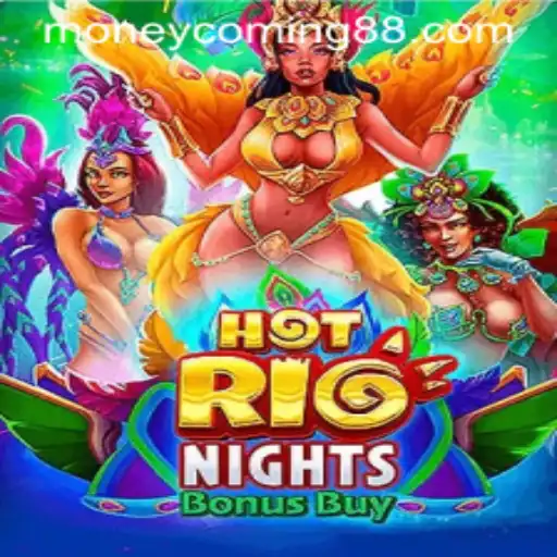 Exploring the Excitement of HotRioNightsBonusBuy: The Thrill of 'Money Coming'