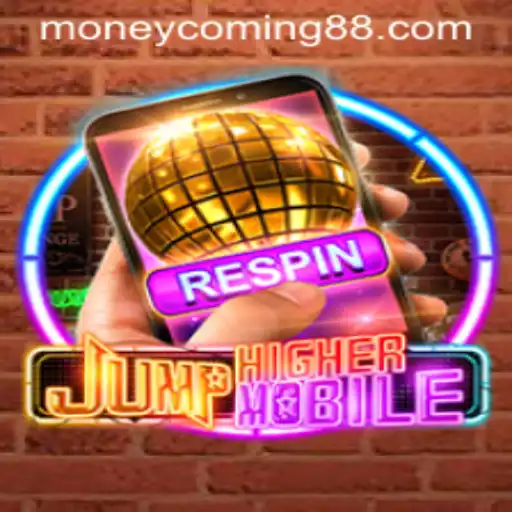 Discover the Exciting World of JumpHighermobile: Money Coming