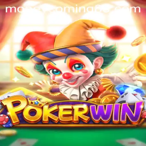 Discover the Thrilling World of POKERWIN: Money Coming
